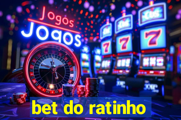 bet do ratinho